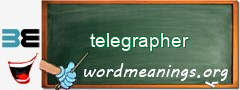 WordMeaning blackboard for telegrapher